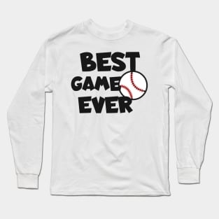 Best game ever Baseball Long Sleeve T-Shirt